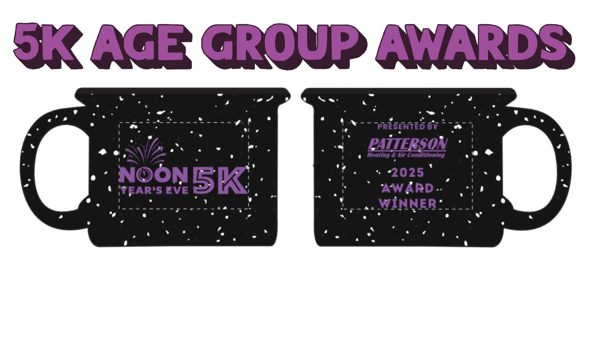 2025 5K Age Group Awards for the NOON Year's Eve 5K