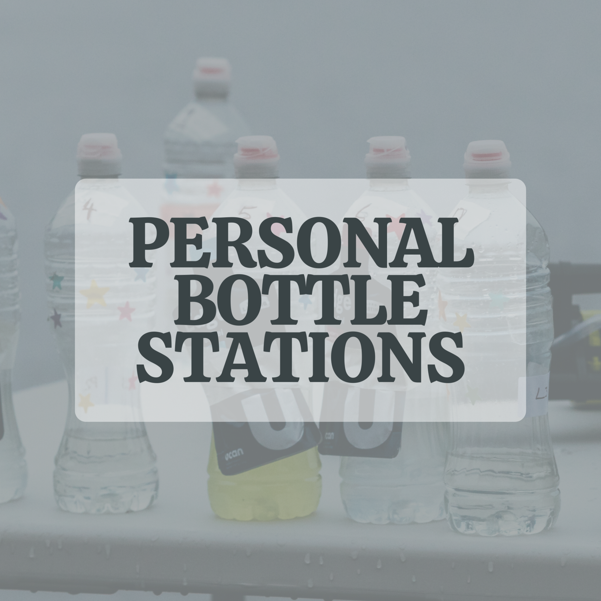 Personal bottle stations