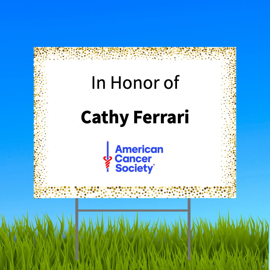 In Honor of Cathy Ferrari