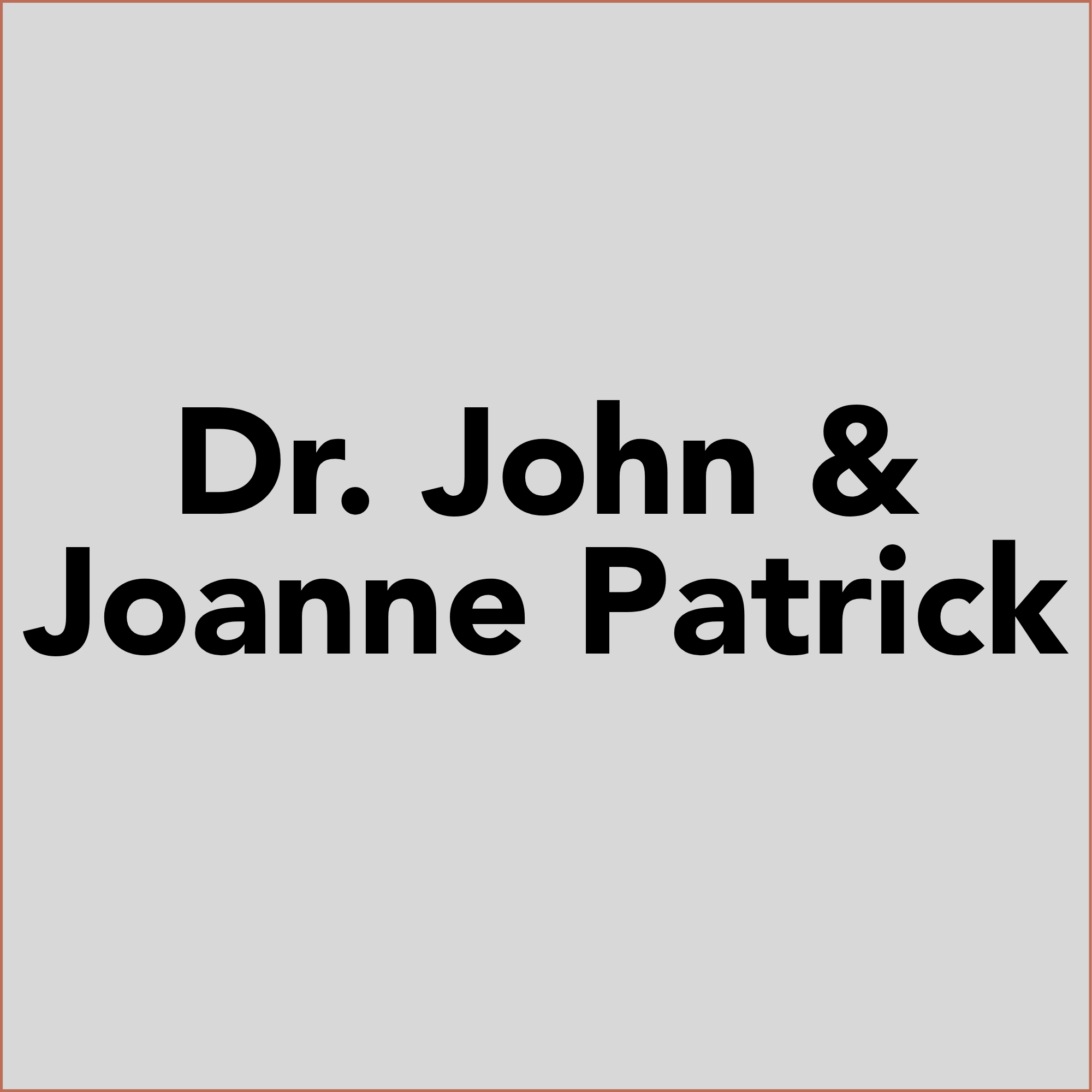 Bronze Sponsor - Dr. John & Joanne Patrick.png