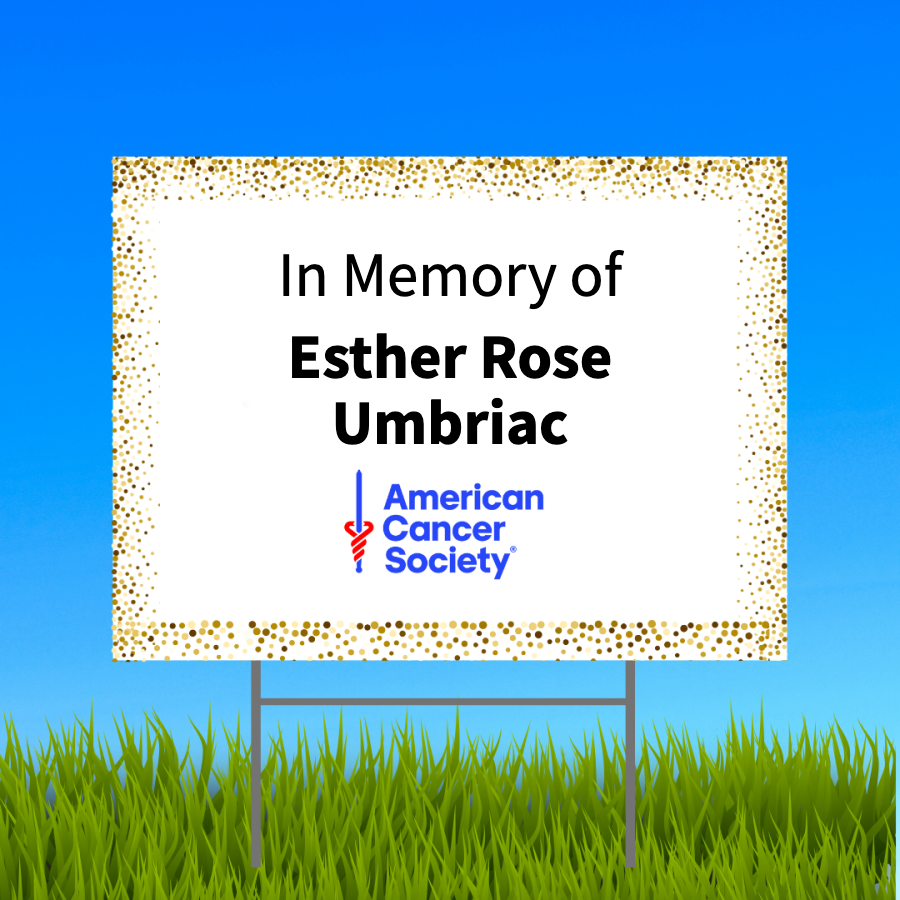 In Memory of Esther Rose Umbriac