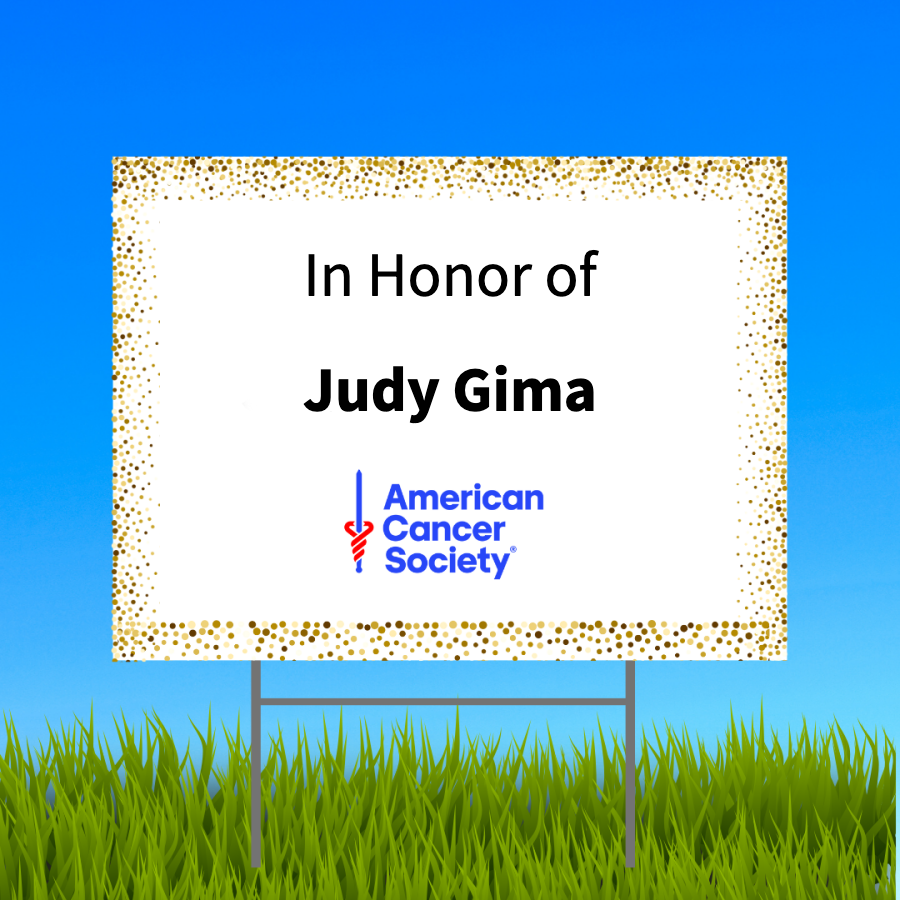 In Honor of Judy Gima