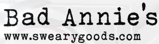 Bad Annie's Sweary Goods