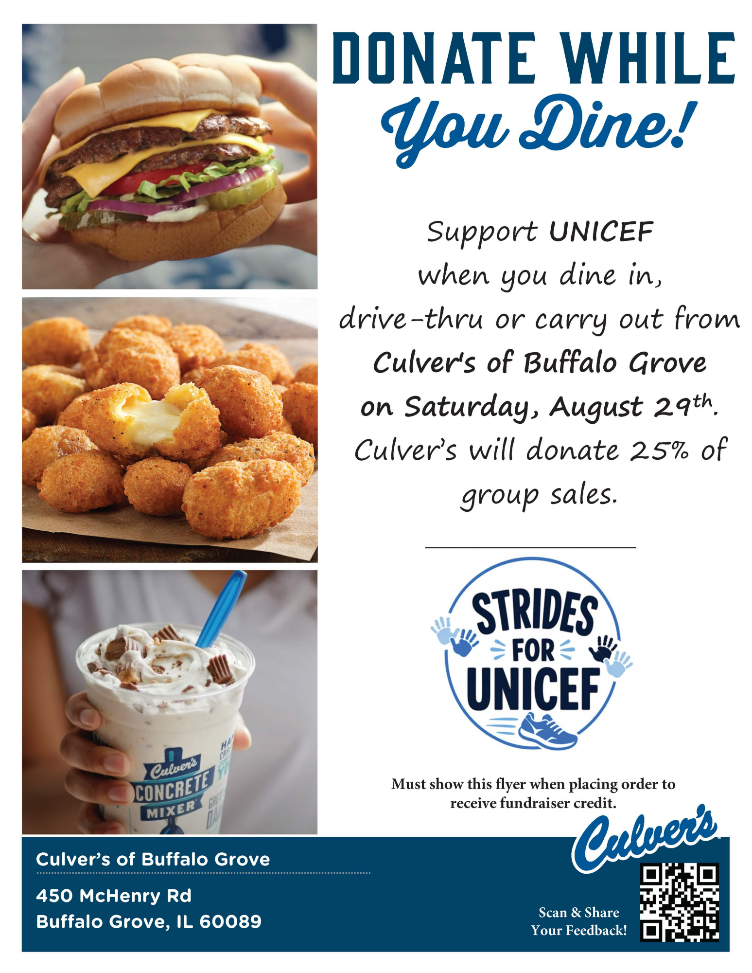 Show this flyer when placing your order at Culver's