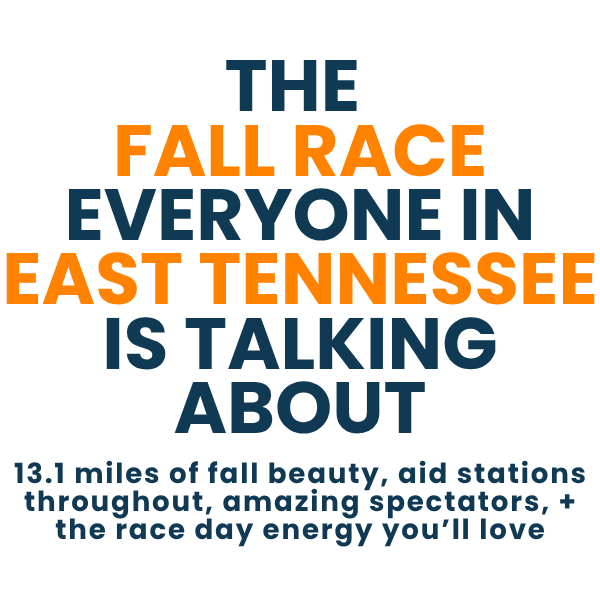 Everyone is talking about East Tennessee Half Marathon