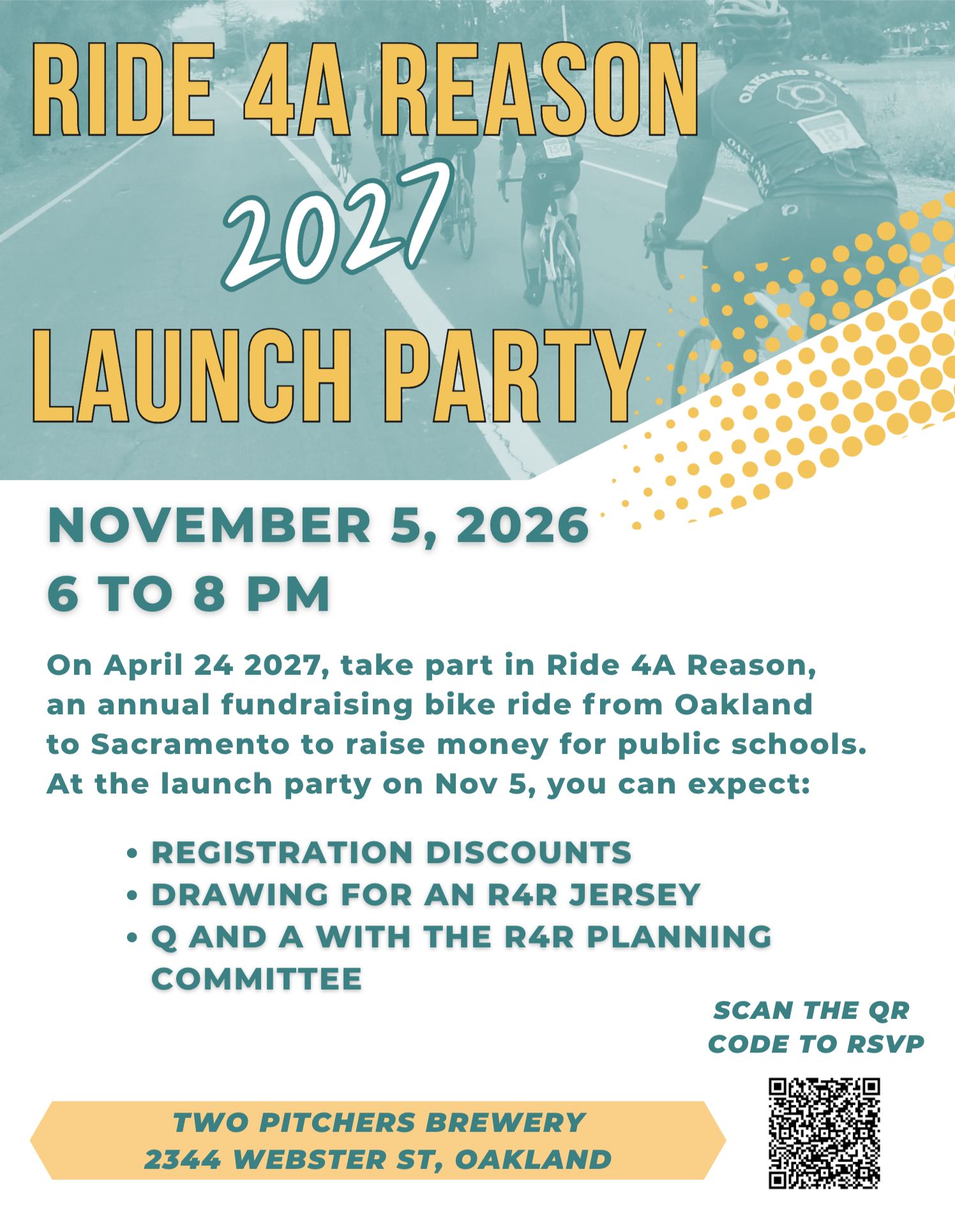 Ride 4A Reason 2027 launch party is November 5th, 2026, 6 to 8pm at Two Pitchers Brewery