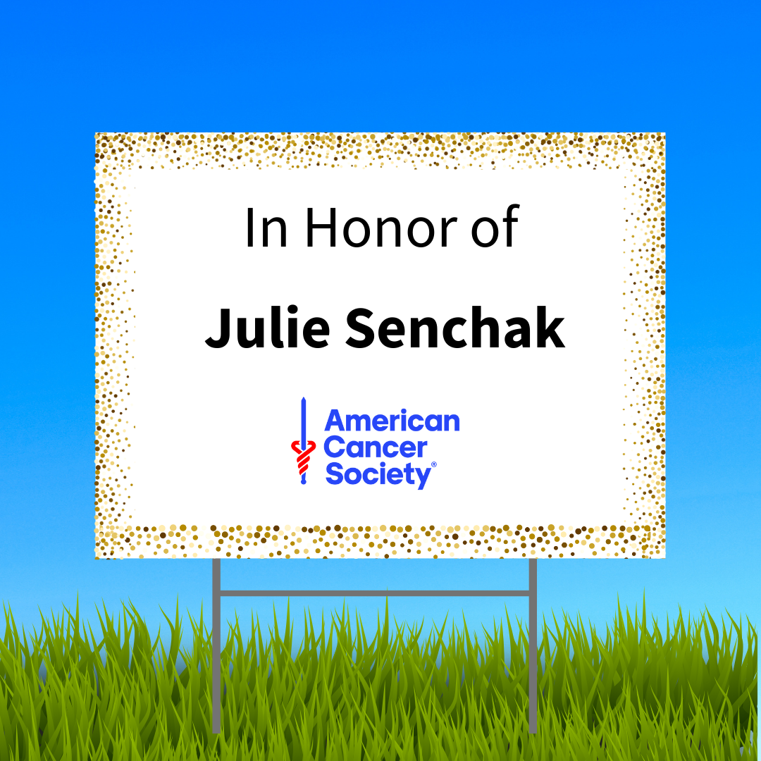 In Honor of Julie Senchak